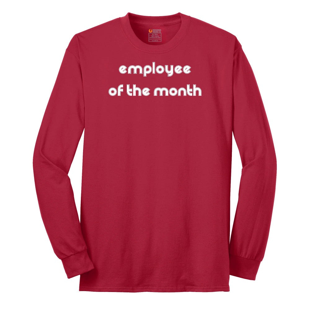 Employee of the Month - Mens Ladies T-Shirt Long Sleeve Tee - Red