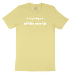 Employee of the Month Toddler Short Sleeve Tee - Yellow