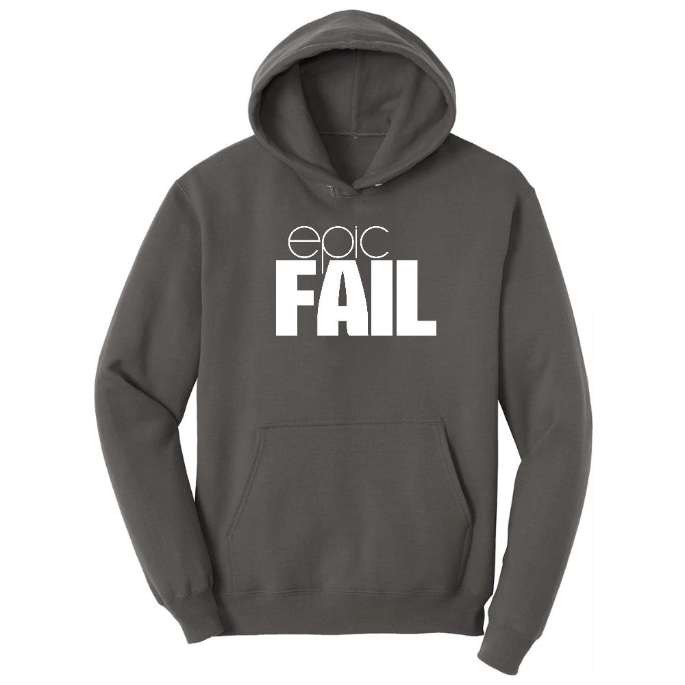 Epic Fail - Mens & Ladies T-Shirt Hoodie - Charcoal