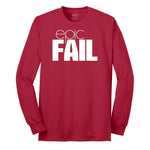 Epic Fail - Mens & Ladies T-Shirt Long Sleeve Tee - Red
