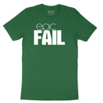 Epic Fail - Mens & Ladies T-Shirt Short Sleeve Tee - Athletic Kelly