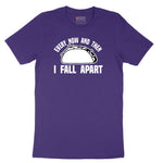 Every Now and Then I Fall Apart Short Sleeve Tee - Team Purple
