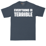 Everything is Terrible tall t-shirt for men in Heather Navy