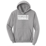 Everything is Terrible Ladies Hoodie - Athletic Heather