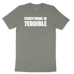 Everything is Terrible Ladies Short Sleeve Tee - Bamboo Blackout