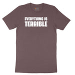 Everything is Terrible Ladies Short Sleeve Tee - Sangria Blackout
