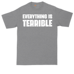 Everything is Terrible tall t-shirt for men in Athletic Heather