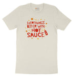 Everythings Better with Hot Sauce Ladies Short Sleeve Tee - Natural Heather