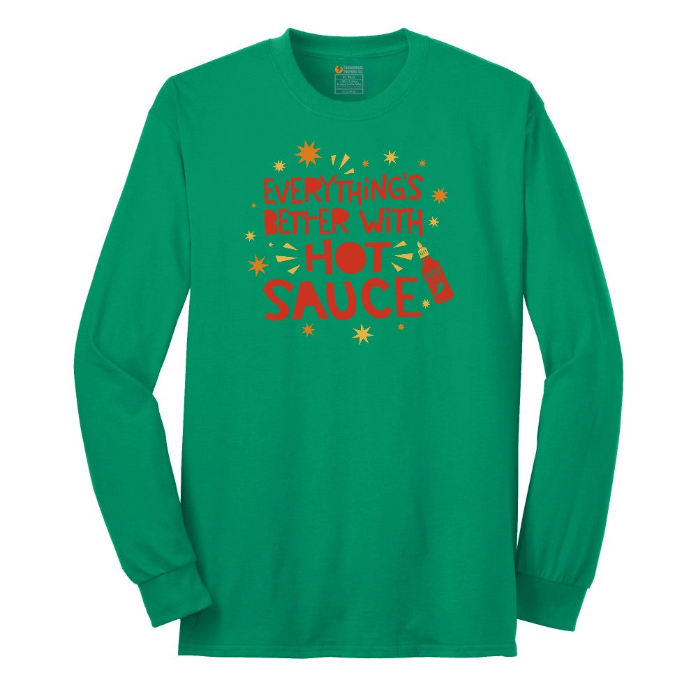 Everythings Better with Hot Sauce Long Sleeve Tee - Kelly Green