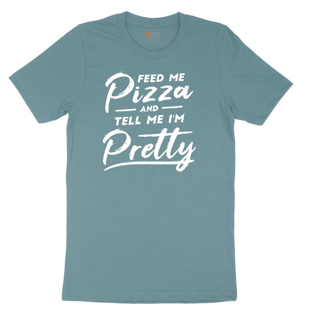 Feed Me Pizza and Tell Me I'm Pretty Ladies Short Sleeve Tee - Surf Blackout