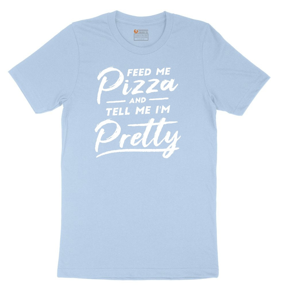 Feed Me Pizza and Tell Me I'm Pretty Youth Short Sleeve Tee - Light Blue