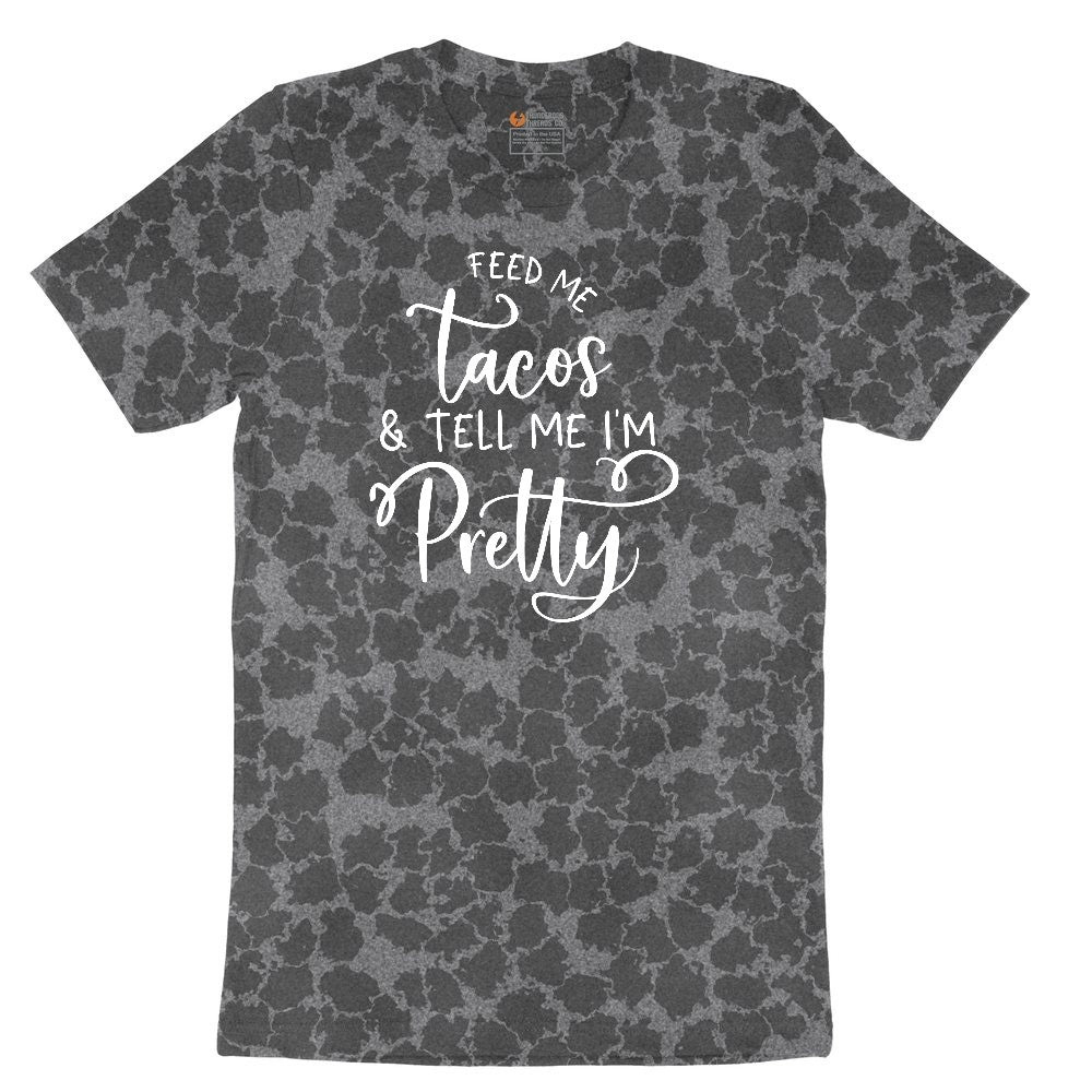Feed Me Tacos and Tell Me Im Pretty Ladies Short Sleeve Tee - Black Leopard
