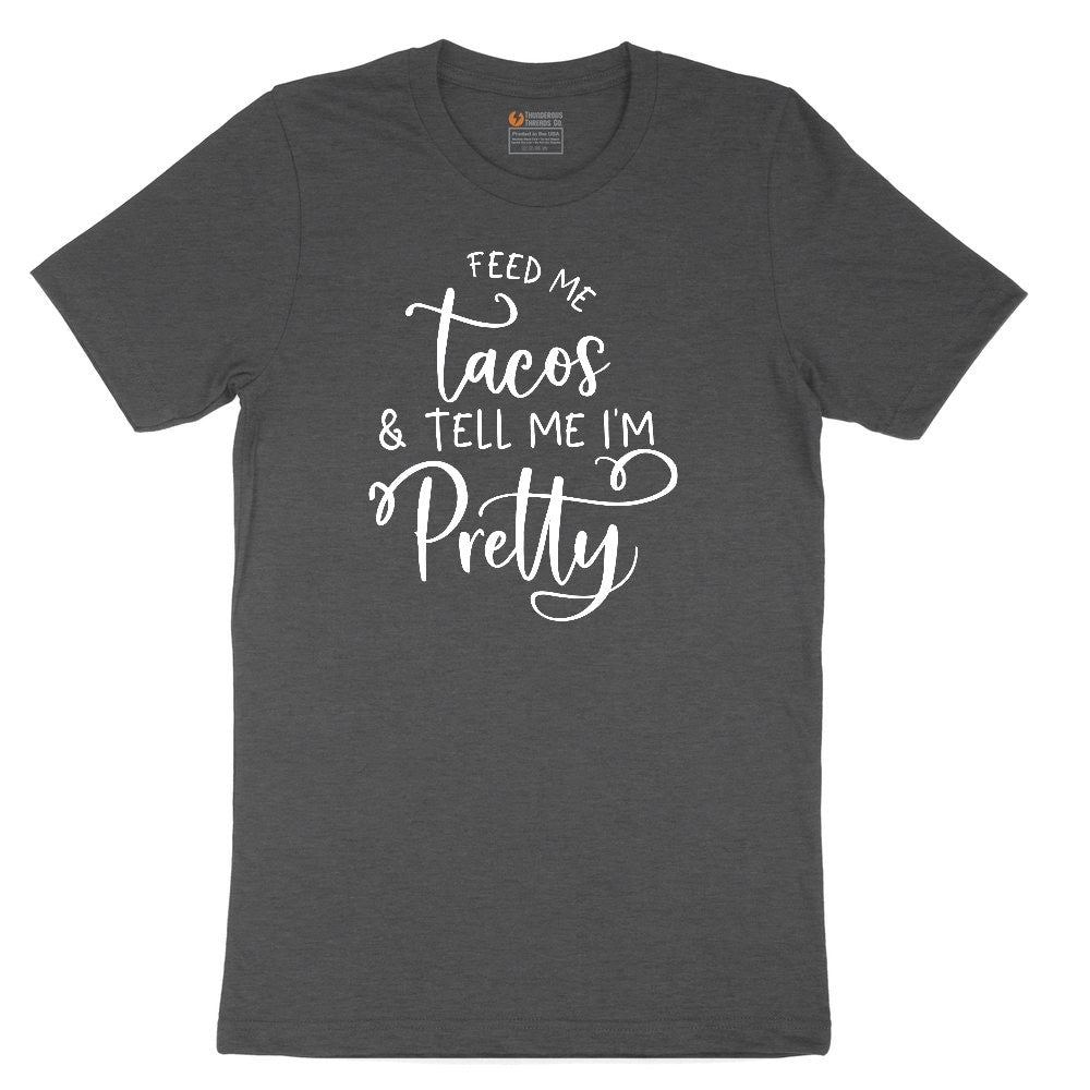 Feed Me Tacos and Tell Me Im Pretty Youth Short Sleeve Tee - Dark Heather Grey
