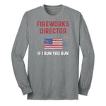 Fireworks Director If I Run You Run Long Sleeve Tee - Athletic Grey