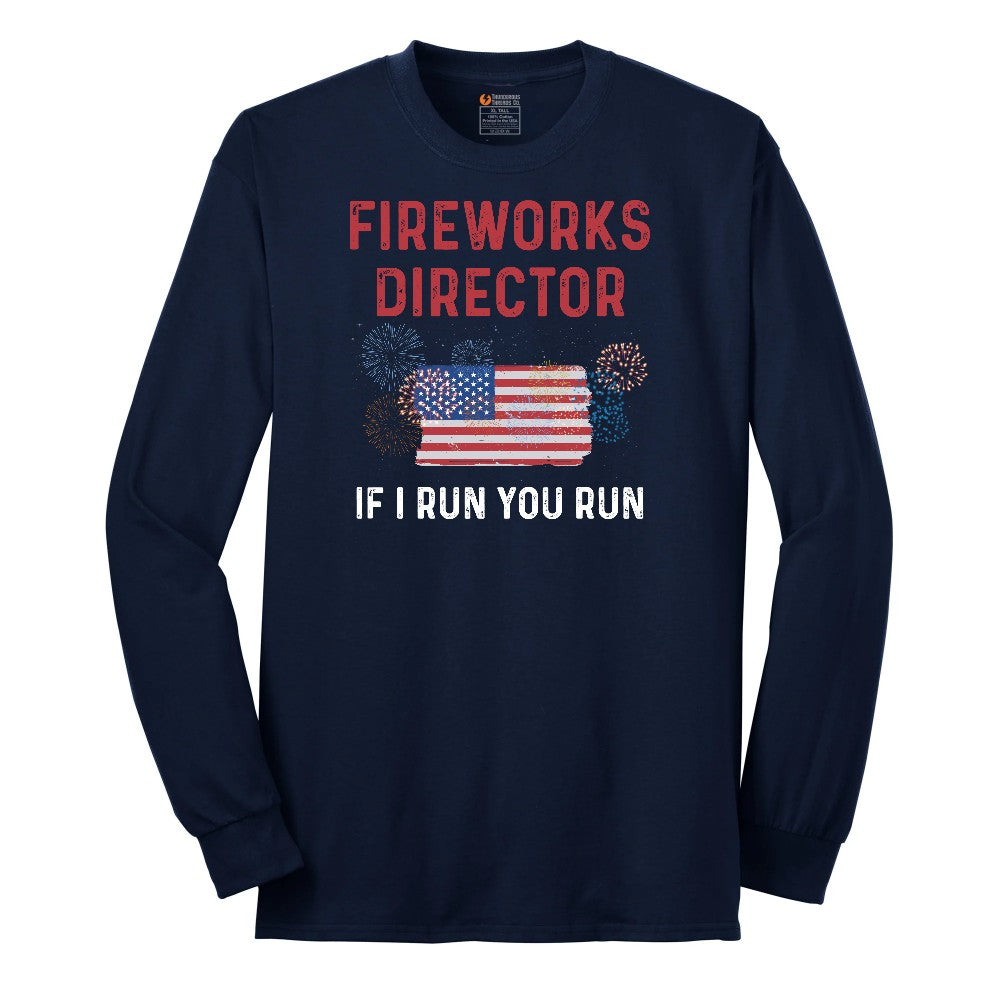 Fireworks Director If I Run You Run Long Sleeve Tee - Navy