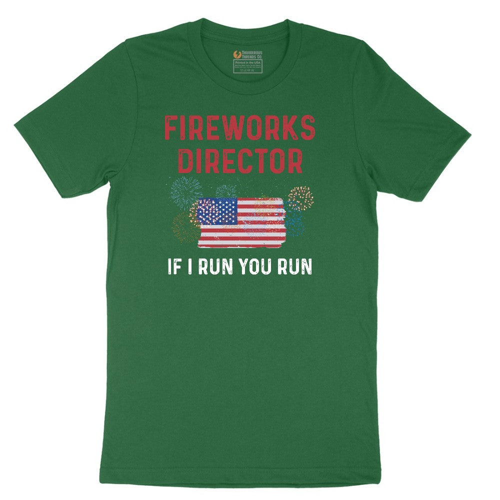 Fireworks Director If I Run You Run Short Sleeve Tee - Athletic Kelly