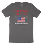 Fireworks Director If I Run You Run Short Sleeve Tee - Dark Heather Grey
