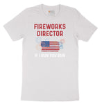 Fireworks Director If I Run You Run Short Sleeve Tee - White