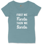 First We Fiesta then We Siesta Ladies Curvy Tee - Surf Blackout