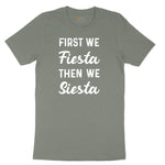 First We Fiesta then We Siesta Ladies Short Sleeve Tee - Bamboo Blackout