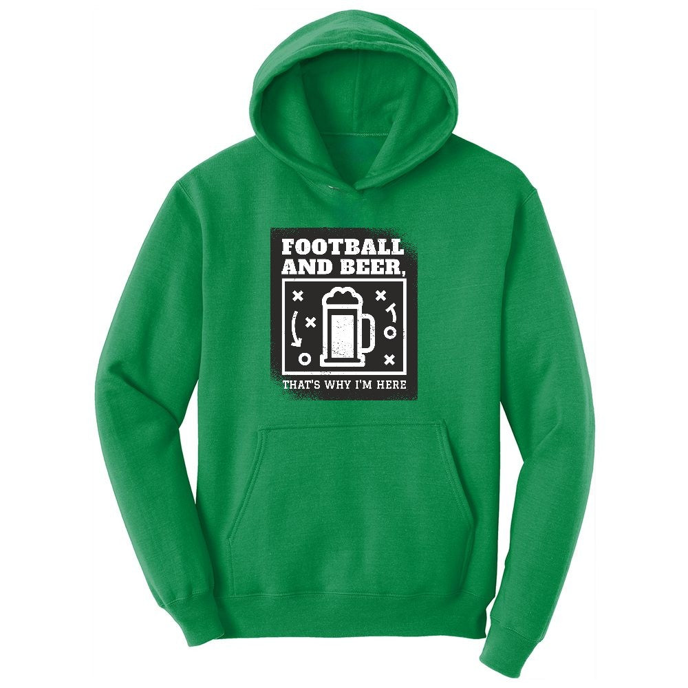 Football and Beer thats Why I'm Here Version 1 Ladies Hoodie - Kelly Green