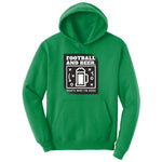 Football and Beer thats Why I'm Here Version 1 Ladies Hoodie - Kelly Green