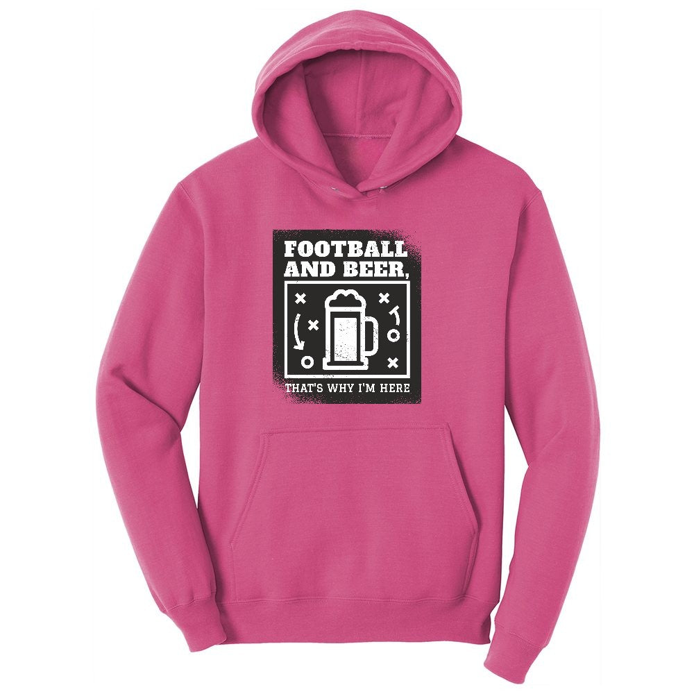 Football and Beer thats Why I'm Here Version 1 Ladies Hoodie - Sangria