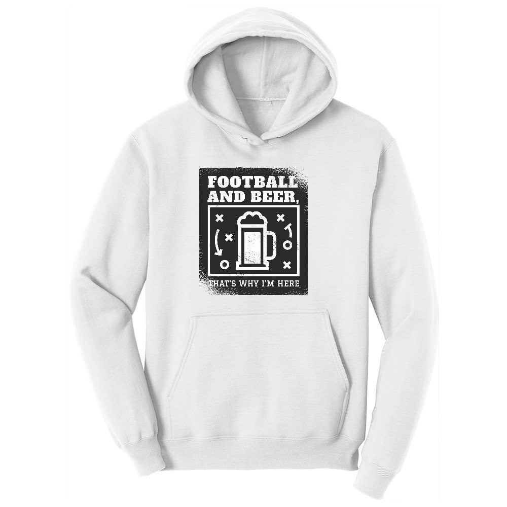 Football and Beer thats Why I'm Here Version 1 Ladies Hoodie - White