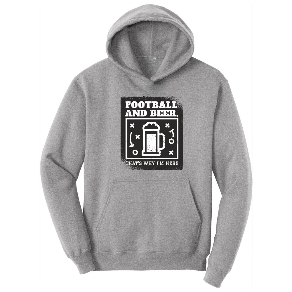 Football and Beer thats Why I'm Here Version 1 Hoodie - Athletic Heather