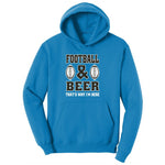 Football and Beer thats Why I'm Here Version 2 Ladies Hoodie - Sapphire