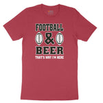 Football and Beer thats Why I'm Here Version 2 Ladies Short Sleeve Tee - Vintage Red