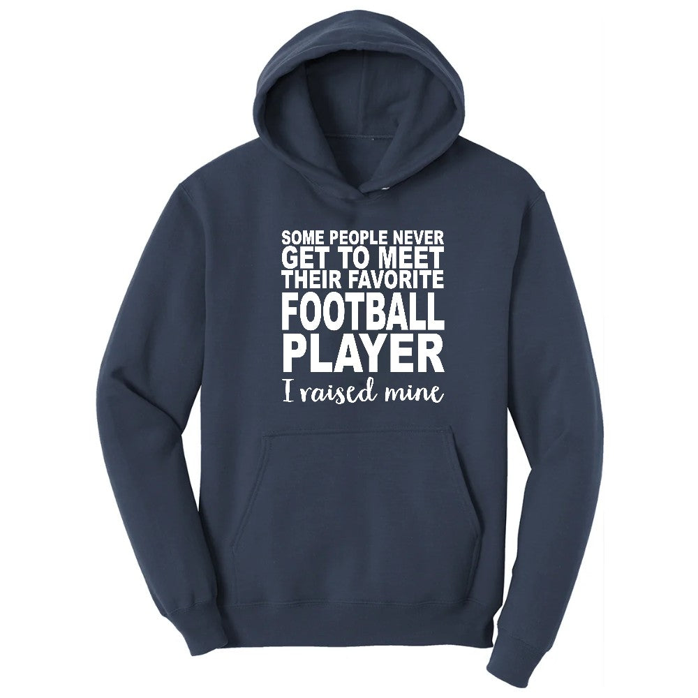 Football Player I Raised Mine Hoodie - Navy