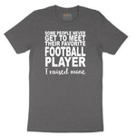 Football Player I Raised Mine Short Sleeve Tee - Dark Heather Grey