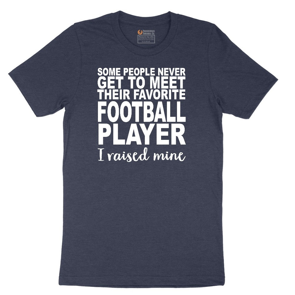 Football Player I Raised Mine Short Sleeve Tee - Heather Navy