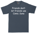 Friends Don't Let Friends Use Comic Sans tall t-shirt for men in Heather Navy