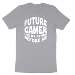 Future Gamer Like My Father Before Me - Mens & Ladies T-Shirt Short Sleeve Tee - Athletic Heather Grey