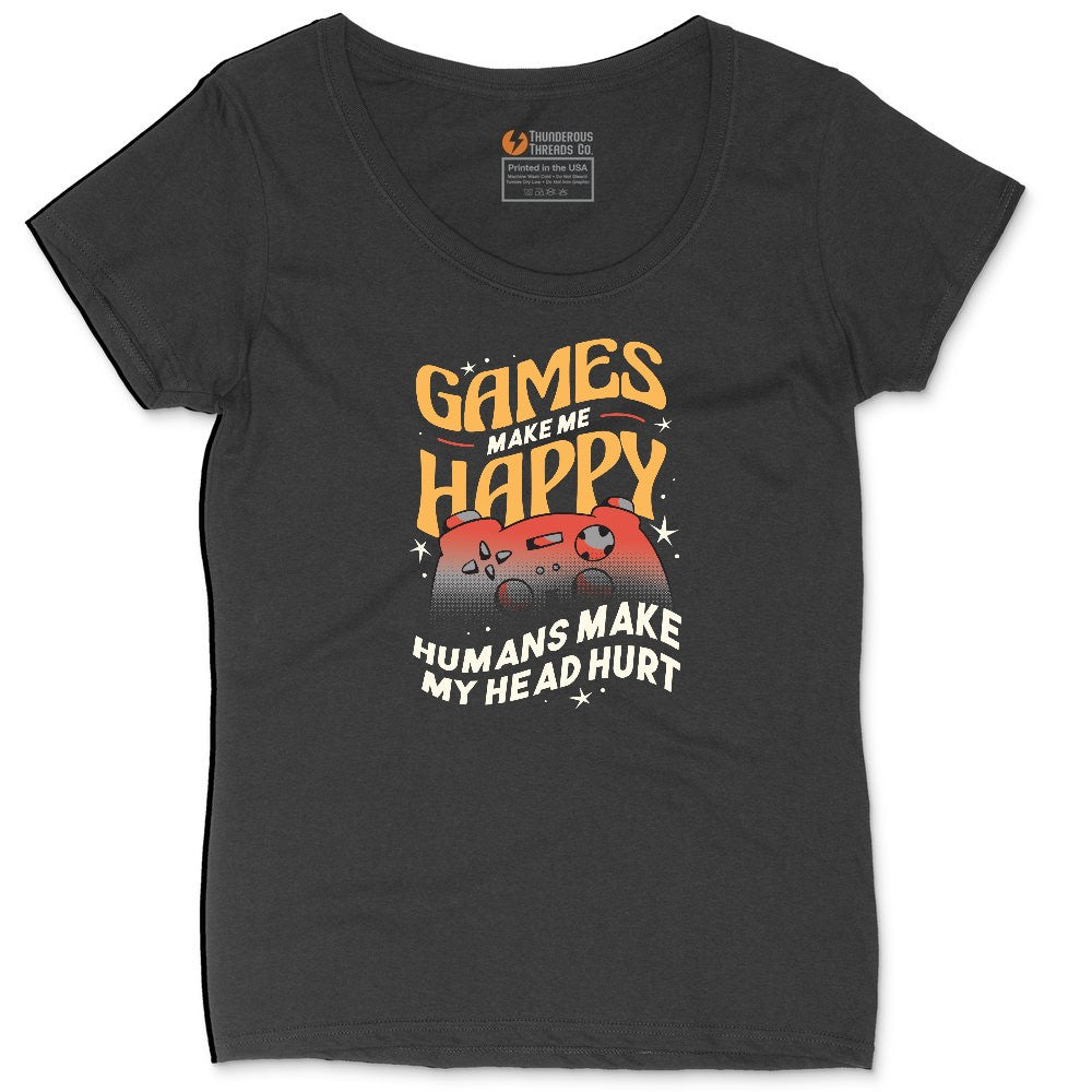 Games Make Me Happy Humans Make My Head Hurt - Mens & Ladies T-Shirt Ladies Curvy Tee - Black