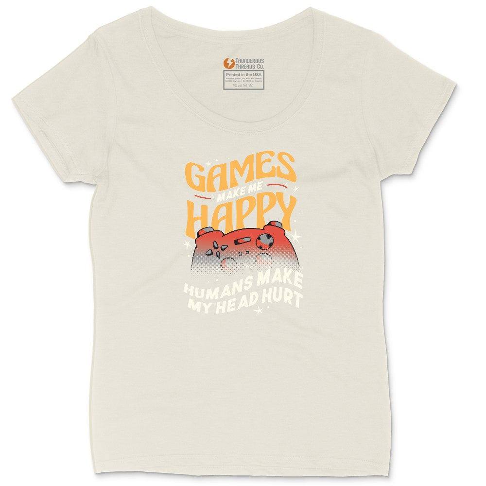 Games Make Me Happy Humans Make My Head Hurt - Mens & Ladies T-Shirt Ladies Curvy Tee - Natural Heather
