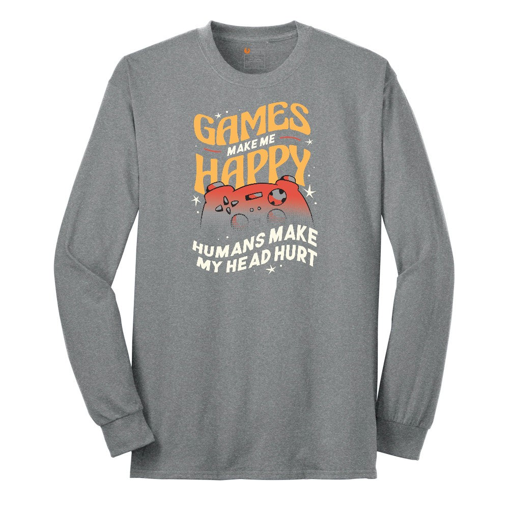 Games Make Me Happy Humans Make My Head Hurt - Mens & Ladies T-Shirt Long Sleeve Tee - Athletic Grey