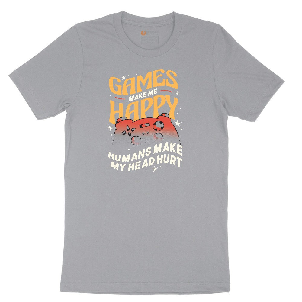 Games Make Me Happy Humans Make My Head Hurt - Mens & Ladies T-Shirt Short Sleeve Tee - Athletic Heather Grey