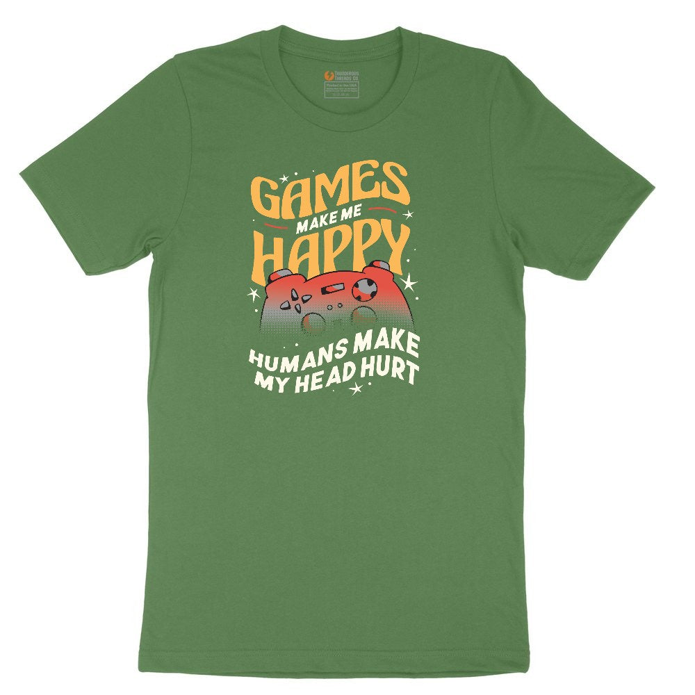 Games Make Me Happy Humans Make My Head Hurt - Mens & Ladies T-Shirt Youth Short Sleeve Tee - Athletic Kelly