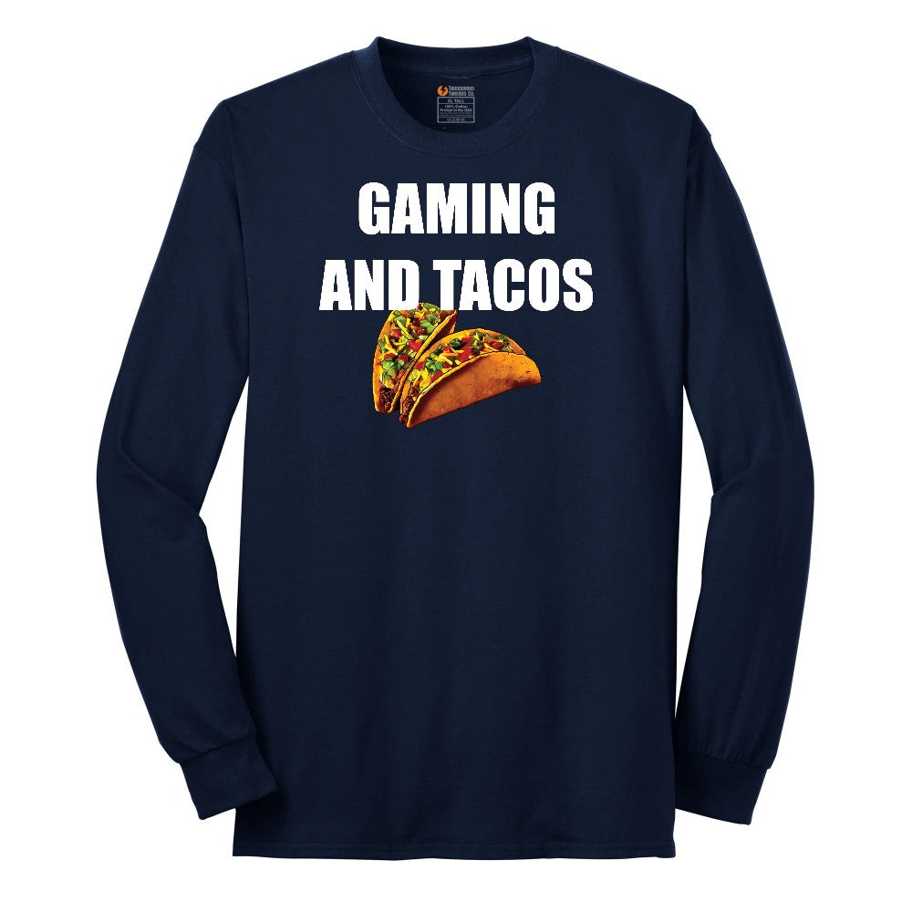 Gaming and Tacos - Mens & Ladies T-Shirt Long Sleeve Tee - Navy