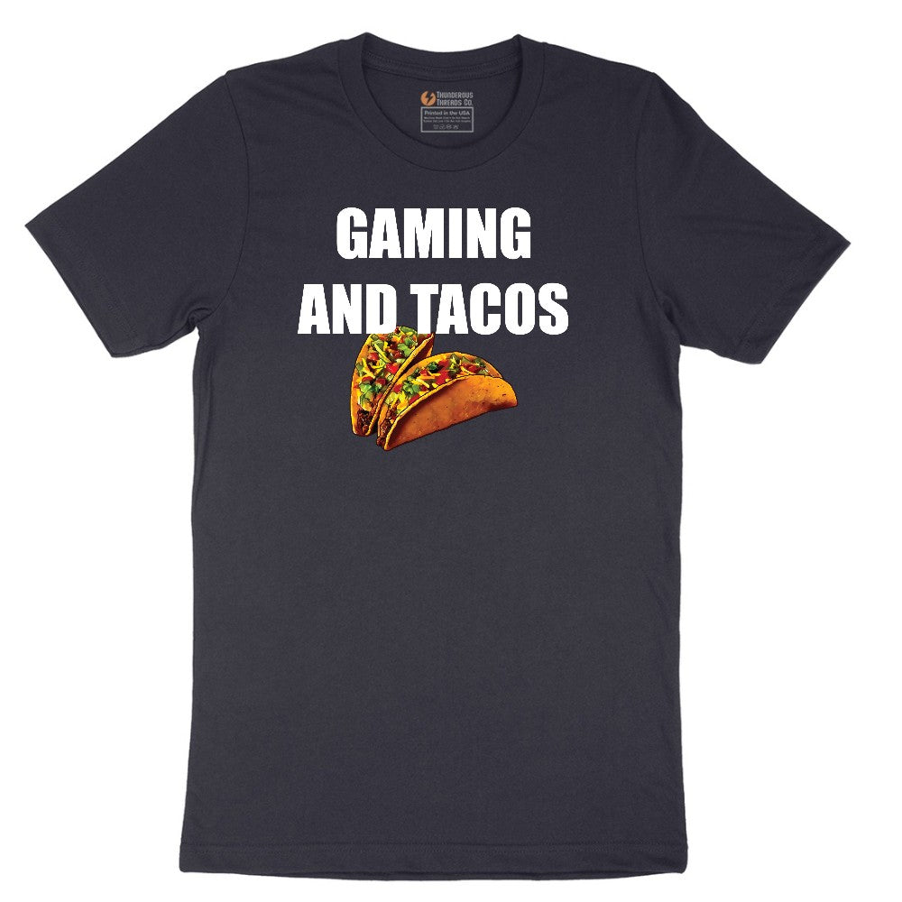 Gaming and Tacos - Mens & Ladies T-Shirt Short Sleeve Tee - Deep Navy
