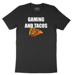 Gaming and Tacos - Mens & Ladies T-Shirt Short Sleeve Tee - Jet Black