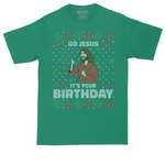 Go Jesus It's Your Birthday tall t-shirt for men in Kelly Green