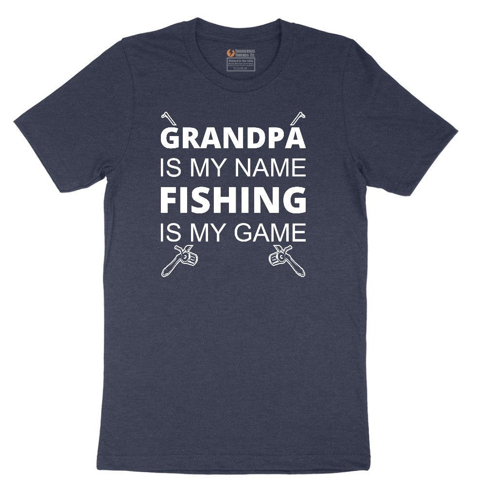 Grandpa is My Name Fishing is My Game Short Sleeve Tee - Heather Navy