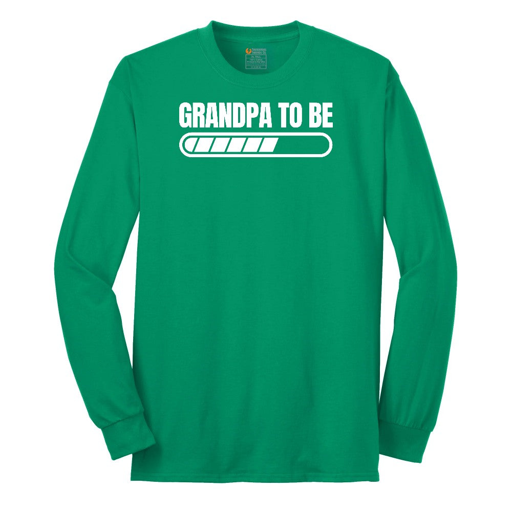 Grandpa to Be Loading Long Sleeve Tee - Kelly Green