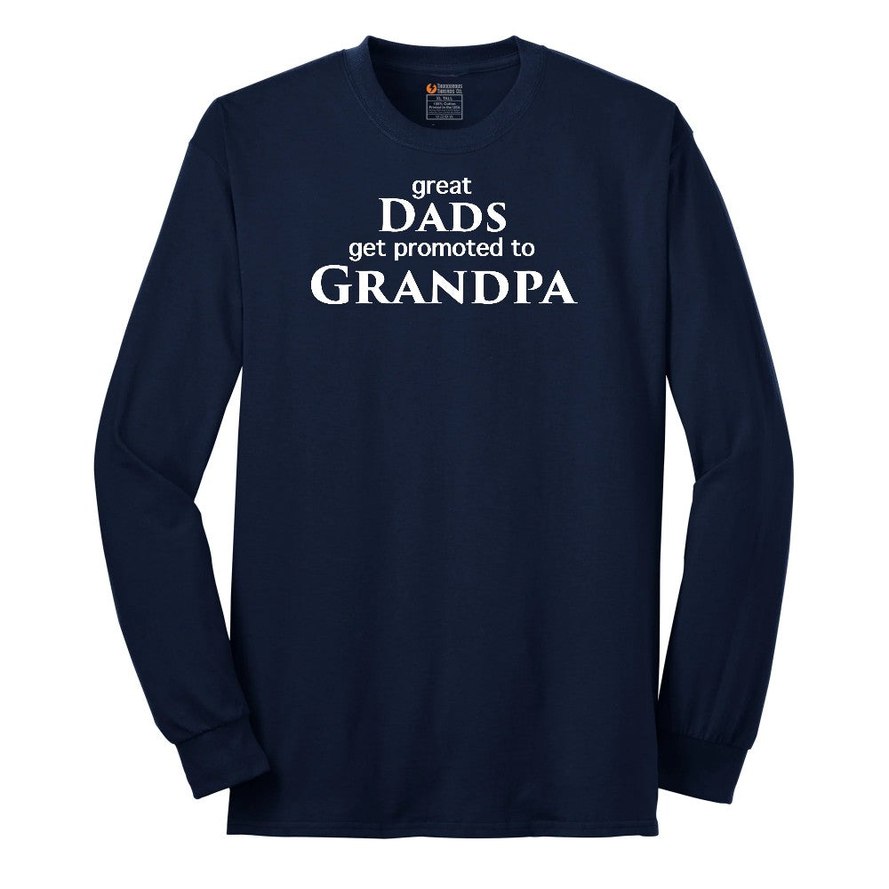 Great Dads Get Promoted to Grandpa Long Sleeve Tee - Navy