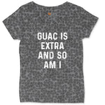 Guac is Extra and So Am I Ladies Curvy Tee - Black Leopard