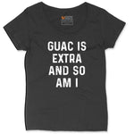Guac is Extra and So Am I Ladies Curvy Tee - Black